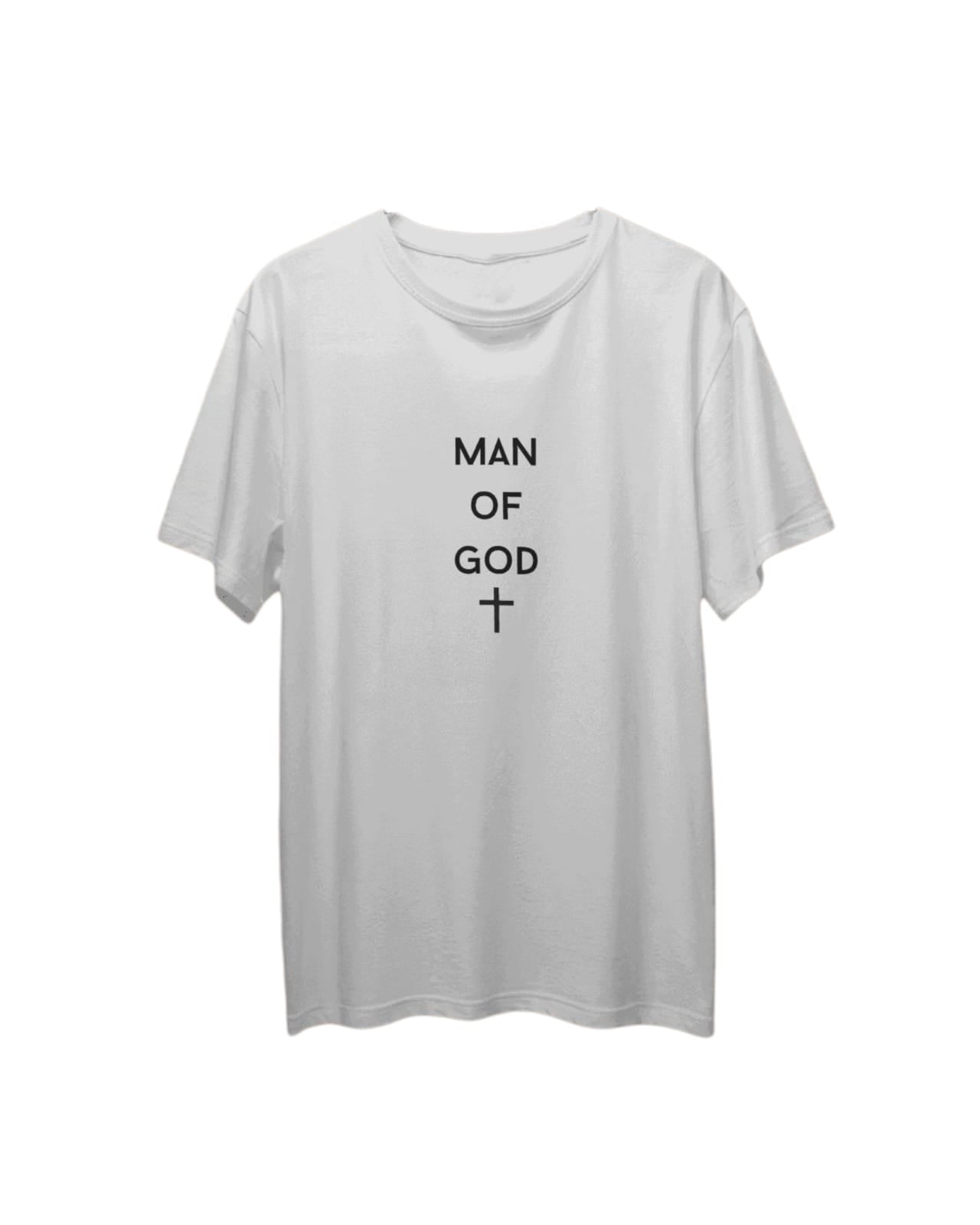 MAN OF GOD T SHIRT
